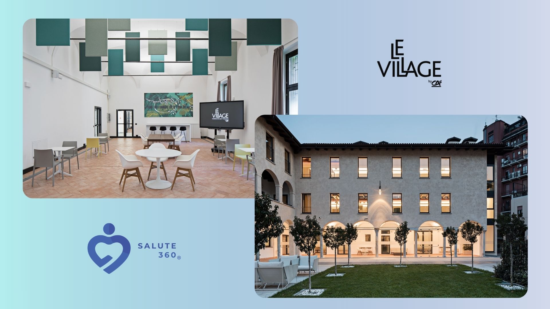 Salute360 arriva a Milano e si unisce a Le Village by CA